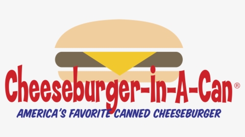 Cheeseburger In A Can Logo Png Transparent - Fast Food, Png Download, Free Download