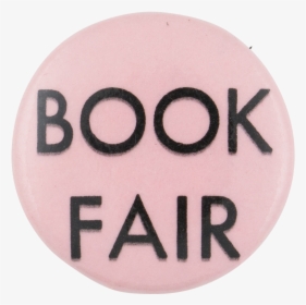 Book Fair Pink Event Button Museum - Circle, HD Png Download, Free Download