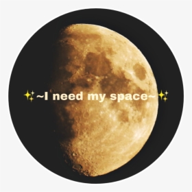 #ineedmyspace #moon #tumblr - November 7 2019 Moon, HD Png Download, Free Download