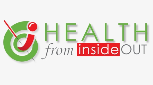 Health From Inside Out - Sign, HD Png Download, Free Download
