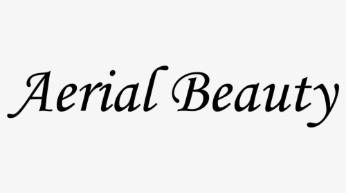 Aerial Beauty - Calligraphy, HD Png Download, Free Download