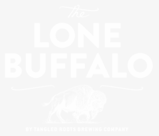 Lonebuffalo White - Lone Buffalo Ottawa Il, HD Png Download, Free Download