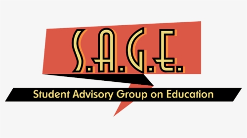 S - A - G - E - Student Advisory Group On Education - Poster, HD Png Download, Free Download