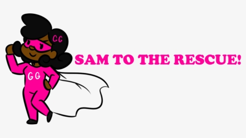 Ask Sam To The Rescue - Love, HD Png Download, Free Download