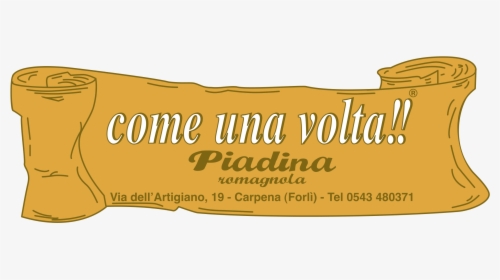 Come Una Volta Logo Png Transparent - Calligraphy, Png Download, Free Download