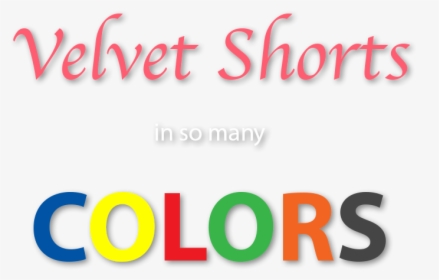 Velvet Shorts - Graphic Design, HD Png Download, Free Download