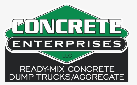 Concrete Enterprises, Llc - Sign, HD Png Download, Free Download