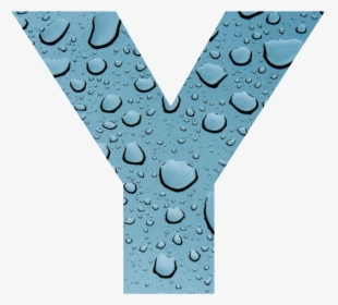 #y #letter #letra #rain #gotas #gota #lluvia #celeste - Water, HD Png Download, Free Download