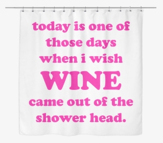 Wine Shower Curtain - Banner, HD Png Download, Free Download