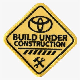 Build Under Construction"  Class= - Toyota, HD Png Download, Free Download
