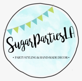 An Inspiration Hub For Every Occasion, Sugar Parties - Circle, HD Png Download, Free Download