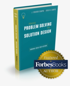 From Problem Solving To Solution Design - Forbes Magazine, HD Png Download, Free Download