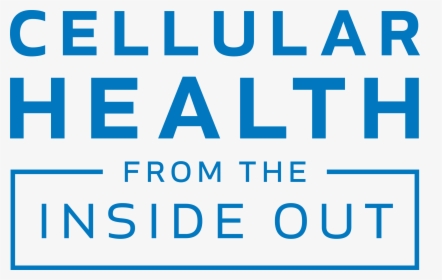 Cellular Health From The Inside Out, HD Png Download, Free Download