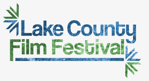 The Lake County Film Festival - Printing, HD Png Download, Free Download