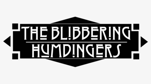 The Bliddering Humdingers Logo - Poster, HD Png Download, Free Download