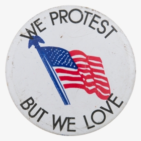 We Protest But We Love Cause Button Museum - Emblem, HD Png Download, Free Download