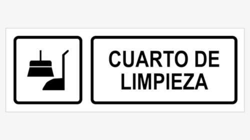 Señal / Cartel De Cuarto De Limpieza - Curp, HD Png Download, Free Download