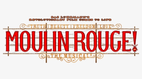 Moulin Rouge The Musical - Carmine, HD Png Download, Free Download