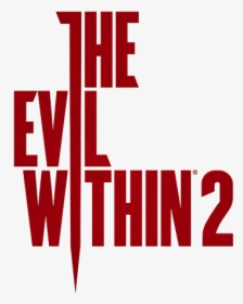 Evil Within 2 Png - Evil Within 2 Logo Png, Transparent Png, Free Download