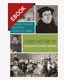 Church History 101-ebook, HD Png Download, Free Download