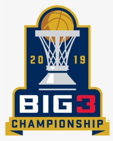 Big 3 Championship Logo, HD Png Download, Free Download