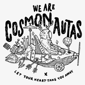 We Are Cosmonautas 2019, HD Png Download, Free Download