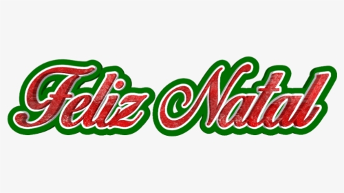 Feliznatal Natal Neve Papainoel Noel, HD Png Download, Free Download