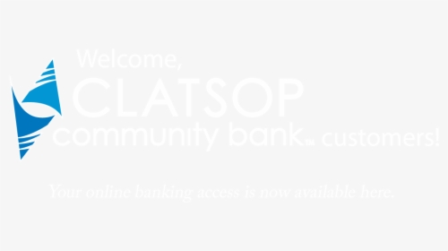 Welcome Clatsop Community Bank Customers Your Online - 2008 United Nations Climate Change Conference, HD Png Download, Free Download