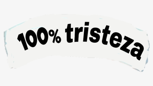 ##100 Tristeza - Graphics, HD Png Download, Free Download