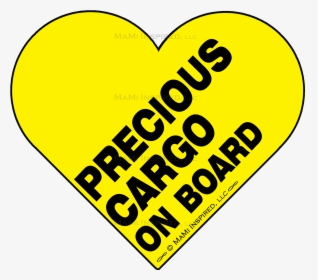 Precious Cargo On Board Babies On Board Baby Wording - Heart, HD Png Download, Free Download
