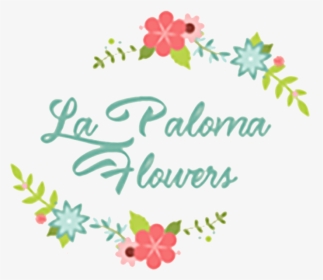 La Paloma Flowers - Floral Design, HD Png Download, Free Download