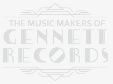 The Music Makers Of Gennett Records - Music Makers Of Gennett Records, HD Png Download, Free Download