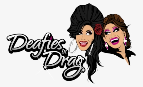 Deafies In Drag Logo - Deafies In Drag, HD Png Download, Free Download