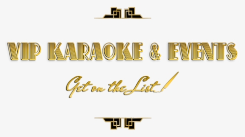 Vip Karaoke & Events - Calligraphy, HD Png Download, Free Download