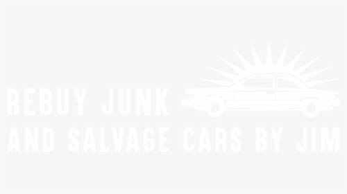 Rebuy Junk And Salvage Cars By Jim - Graphic Design, HD Png Download, Free Download