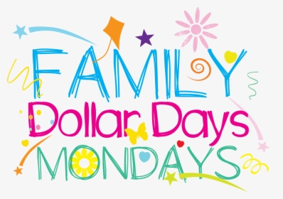 Family Dollar Days Mondays, HD Png Download, Free Download