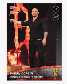 Baron Corbin Advances To The King Of The Ring Final - Poster, HD Png Download, Free Download