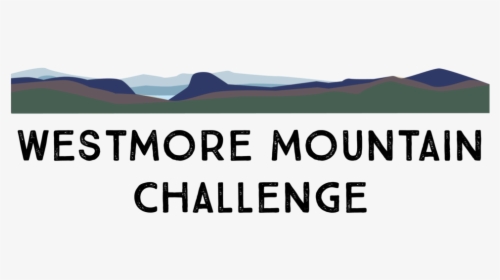 Westmore Mountain Challenge - Summit, HD Png Download, Free Download