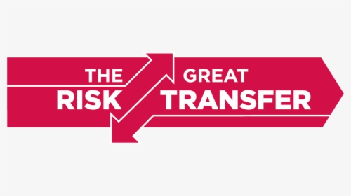 The Great Risk Transfer - Graphic Design, HD Png Download, Free Download
