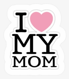 I Love My Mom Frame - Heart, HD Png Download, Free Download
