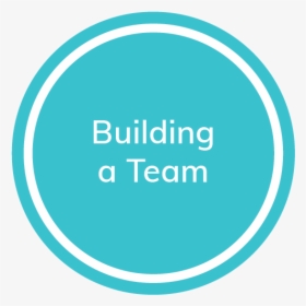 Building A Team - Circle, HD Png Download, Free Download
