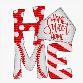 Home Sweet Home Baseball - Softball, HD Png Download, Free Download