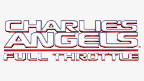 Full Throttle - Charlie's Angels, HD Png Download, Free Download