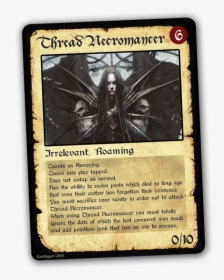 3rrelevant, Roaming Counts As Annoying - Thread Necromancer, HD Png Download, Free Download
