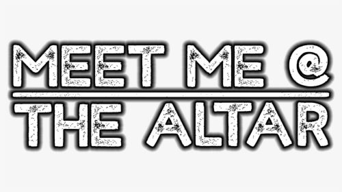 Meet Me @ The Altar - Meet Me The Altar Logo, HD Png Download, Free Download
