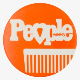 People Weekly Orange Advertising Button Museum, HD Png Download, Free Download