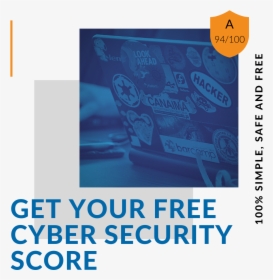 Request Your Free Cyber Security Score - Poster, HD Png Download, Free Download