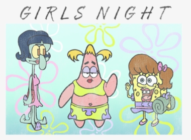 Girls Night Spongebob, HD Png Download, Free Download