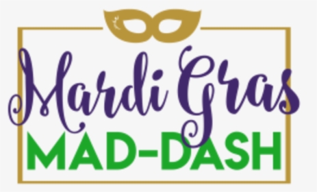 Mardi Gras Mad Dash East Dfw, HD Png Download, Free Download