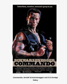 Arnold Schwarzenegger Commando, HD Png Download, Free Download